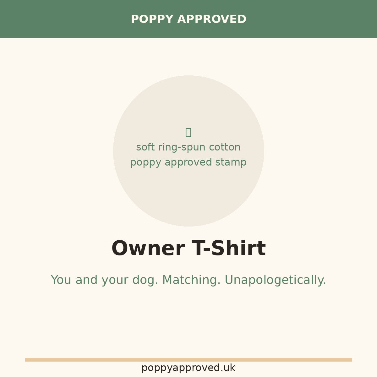 Poppy Approved Owner T-Shirt